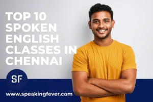 Top 10 spoken English classes in Chennai