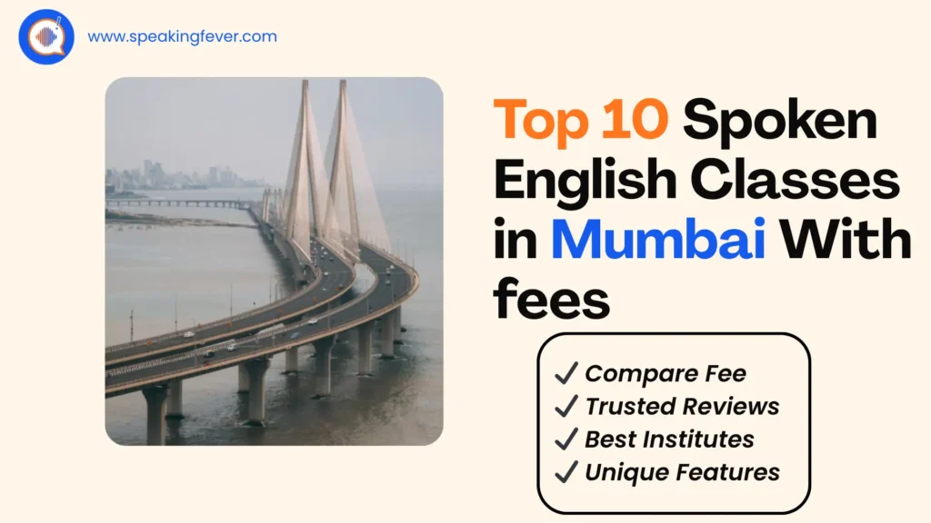 Top 10 Spoken English Classes in Mumbai With Fees