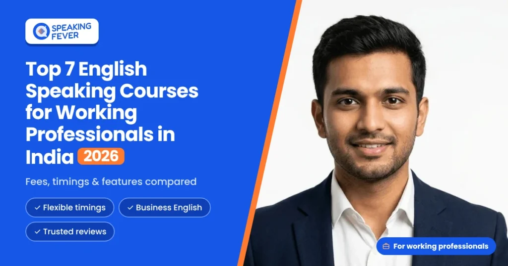 English Speaking Courses for Working Professionals in India