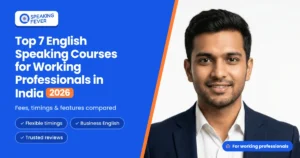 English Speaking Courses for Working Professionals in India