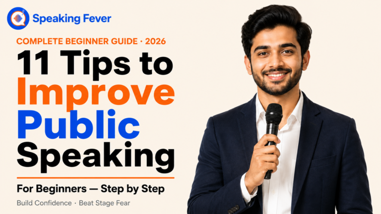 11 Proven Ways to Improve Public Speaking Skills for Beginners