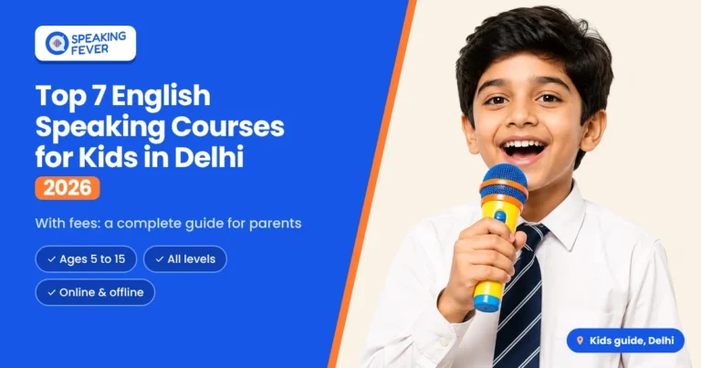 English Speaking Course for Kids in Delhi