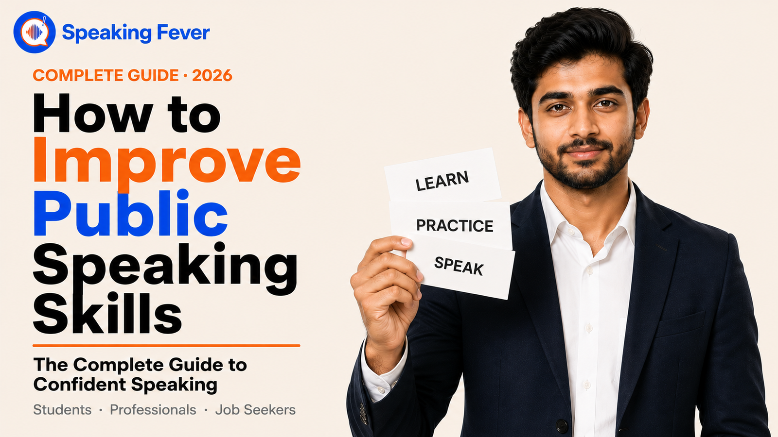 How to Improve Public Speaking Skills: The Complete Guide to Confident Speaking