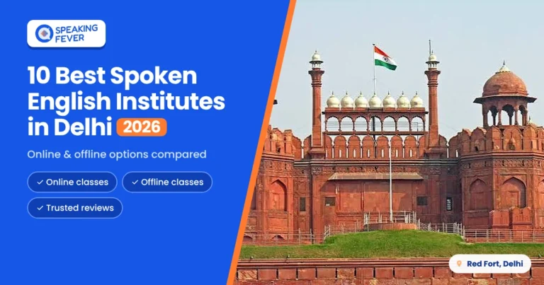 Best Spoken English Institutes in Delhi