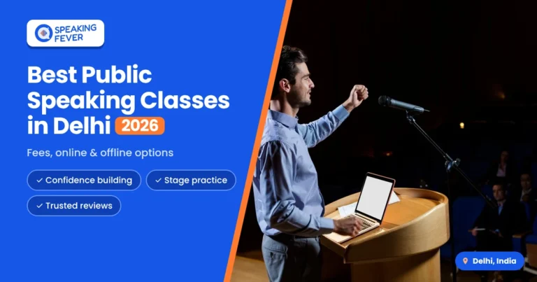 Public Speaking Classes in Delhi 2026