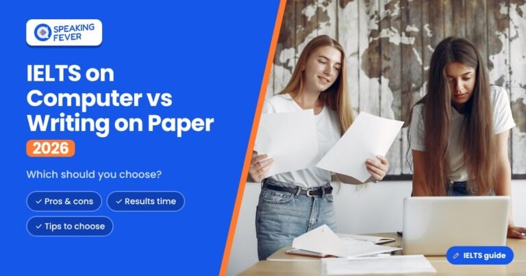 IELTS on Computer vs Writing on Paper (2026)